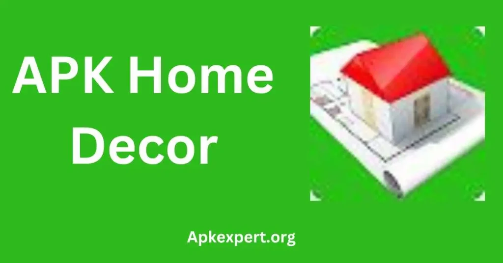 APK Home Decor