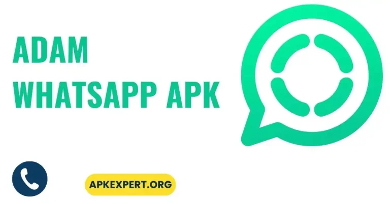 Download Adam WhatsApp Mod APK For Android Latest Version 2023