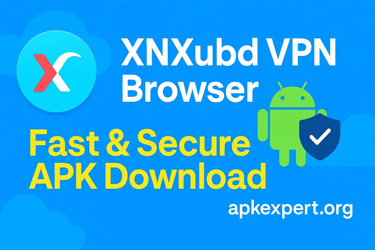 XNXubd VPN Browser APK thumbnail – Fast and secure download from apkexpert.org with Android mascot and VPN icon