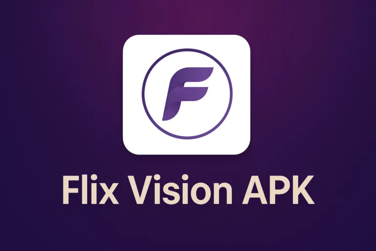 Flix Vision APK Download [Latest Version] – Stream Movies & TV Free in HD
