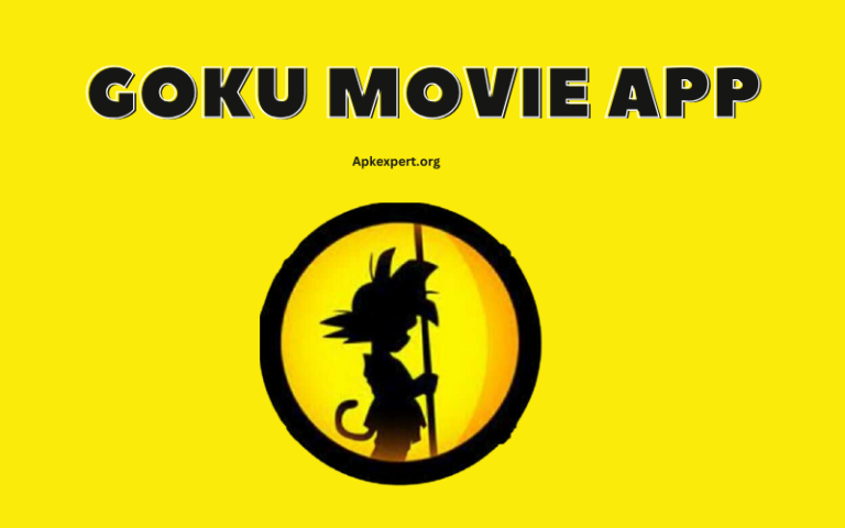 Download Goku Movie App Free For Andriod:Best Movie App For 2023