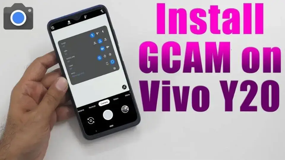 How to install Google Camera for vivo y20 Gcam Port
