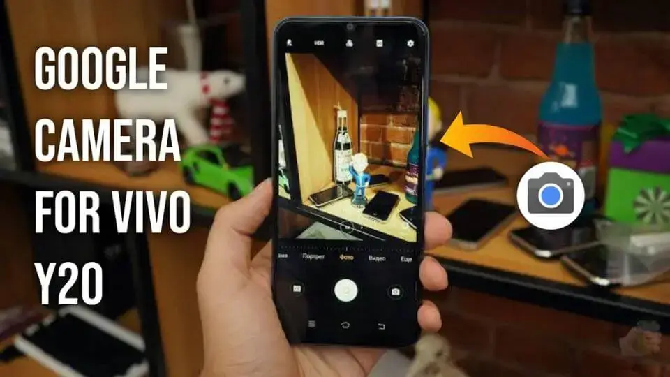 Introduction of Google Camera for vivo y20 Gcam Port