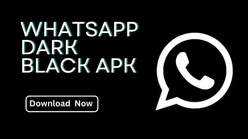 Introduction of WhatsApp Dark Black APK