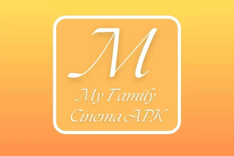 My Family Cinema APK