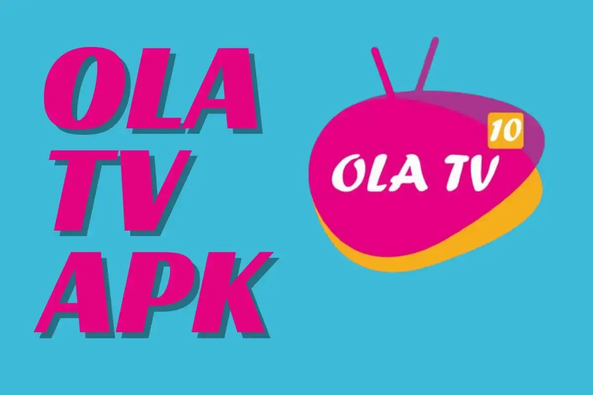 Ola TV APK