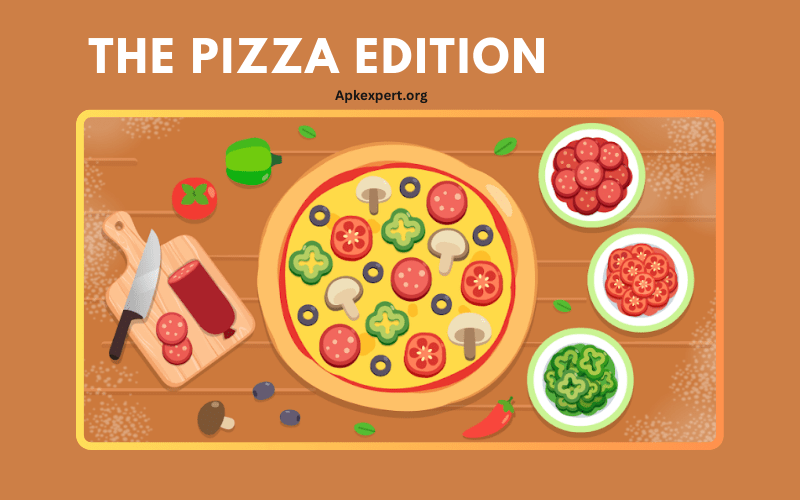 Pizza Edition
