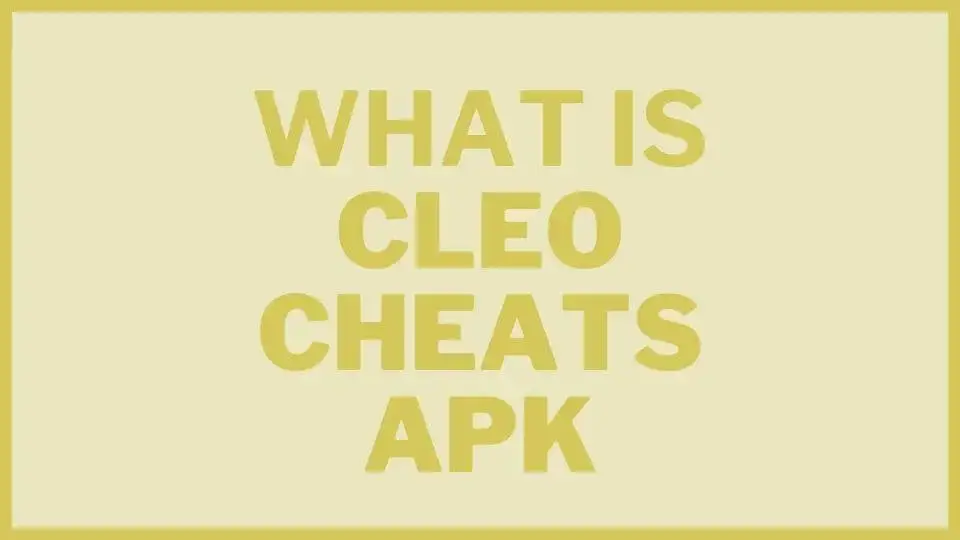 What is Cleo cheats apk