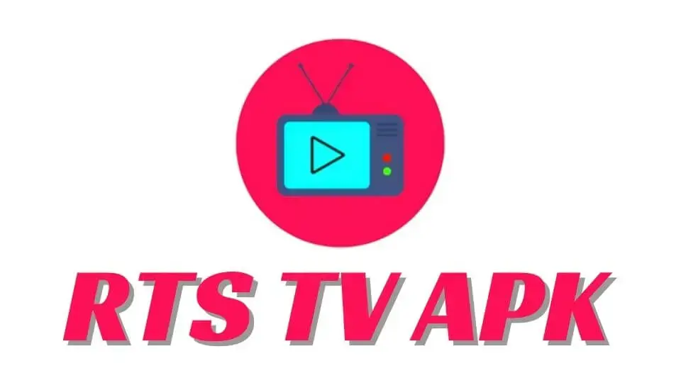 What is RTS TV APK