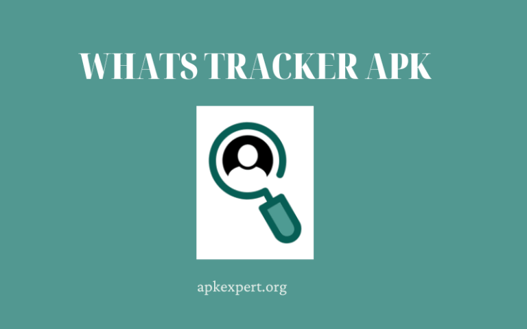 What’s Tracker APK Download (Official) Latest Version 2023